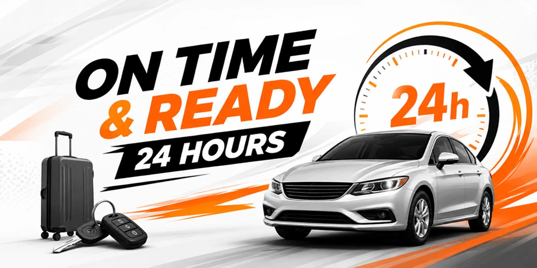 On Time & Ready 24 Hours